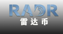 雷达币最新消息2022 雷达最新官方消息